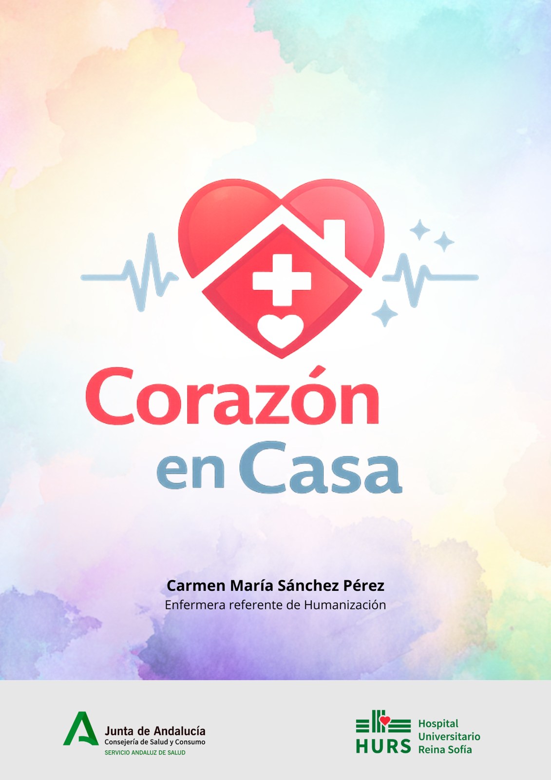 Proyecto Corazón en Casa, Hospital Universitario Reina Sofía